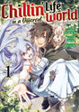 Chillin' Life in a Different World - Tome 1 - Natsume Corp