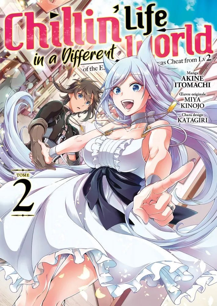 Chillin' Life in a Different World - Tome 3 - Natsume Corp