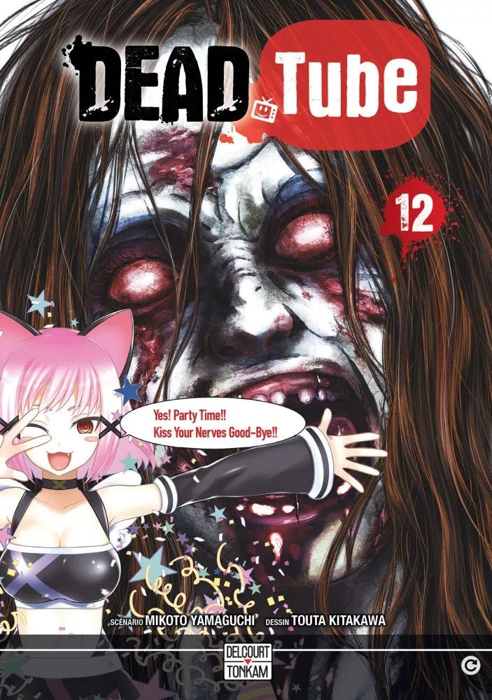 DEAD Tube - Tome 12 - Natsume Corp
