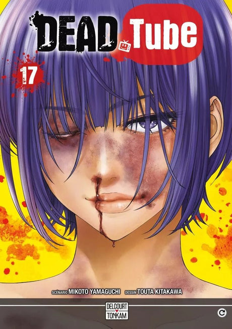 DEAD Tube - Tome 17 - Natsume Corp