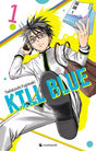 Kill Blue - tome 1 - Natsume Corp