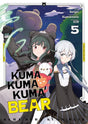 Kuma Kuma Kuma Bear - Tome 5 - Natsume Corp