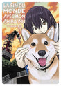 La Fin du monde avec mon Shiba Inu - Tome 2 - Natsume Corp