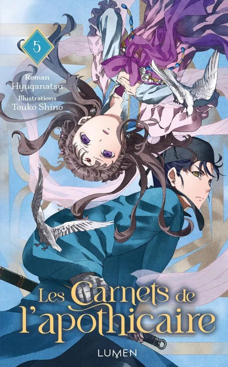 Les Carnets de l'Apothicaire tome 5 ( Roman ) - Natsume Corp