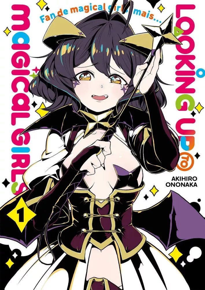 Looking up to Magical Girls - Tome 1 - Natsume Corp
