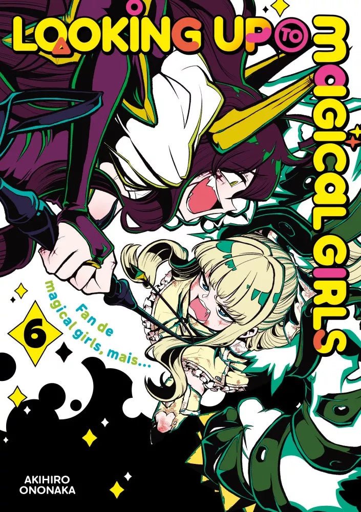 Looking up to Magical Girls - Tome 6 - Natsume Corp