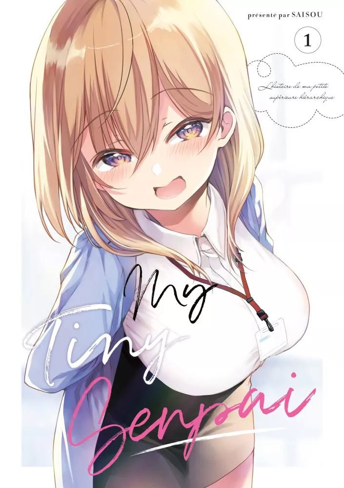 My Tiny Senpai - Tome 1 - Natsume Corp