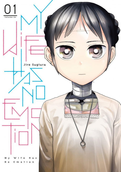 My Wife Has No Emotion - Tome 1 - Natsume Corp