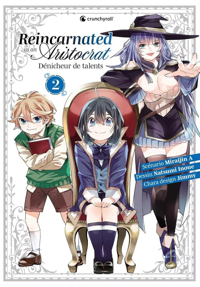 Reincarnated as an Aristocrat - Dénicheur de talent - Tome 2 - Natsume Corp