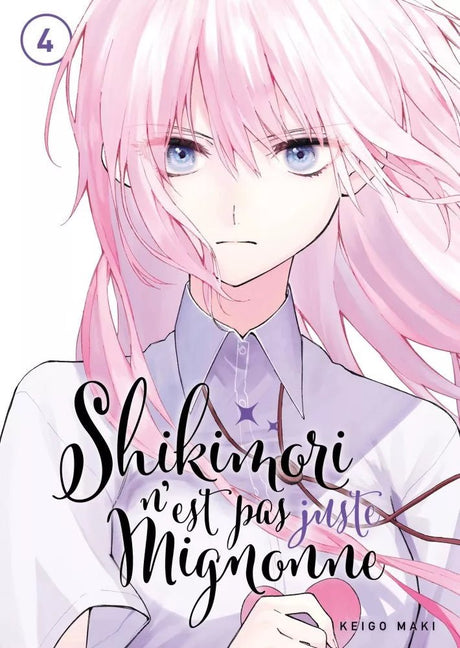 Shikimori n'est pas juste mignonne - Tome 4 - Natsume Corp