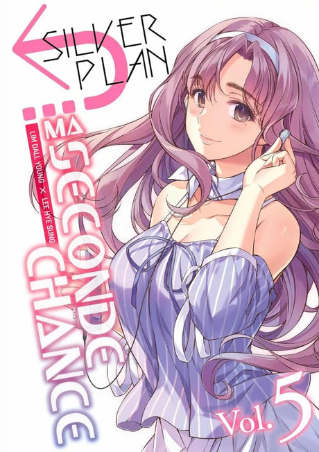 Silver Plan - Ma seconde chance - Tome 5 - Natsume Corp